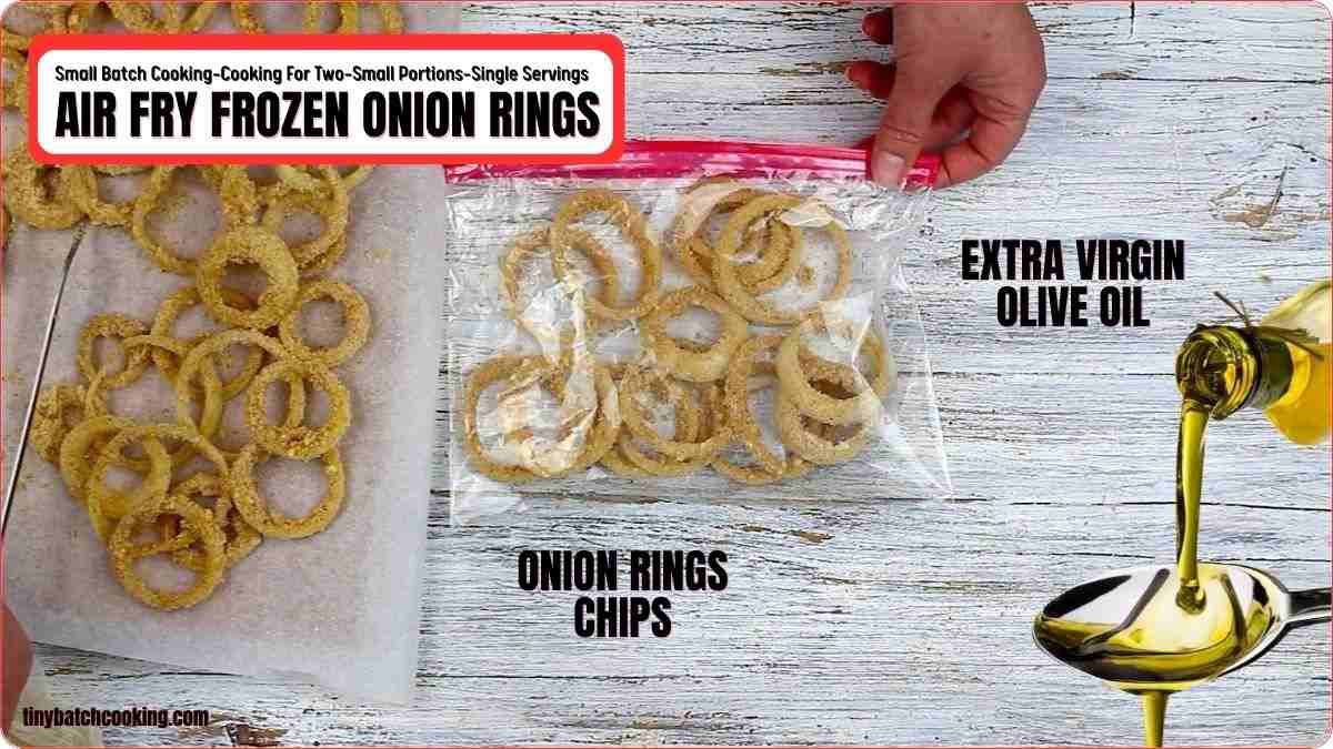 A hand places air fryer frozen onion rings into a plastic bag next to extra virgin olive oil on a wooden surface. Text labels identify ingredients and process steps.