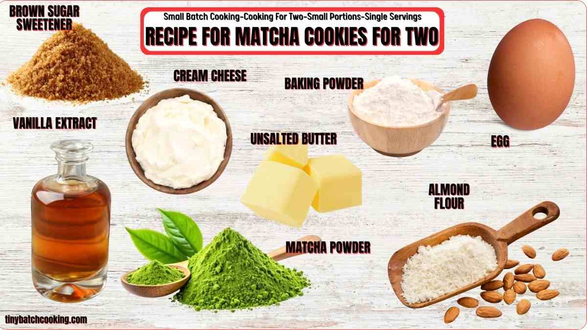 Ingredients for matcha cookies, including brown sugar, cream cheese, baking powder, egg, vanilla extract, butter, matcha powder, and almond flour.